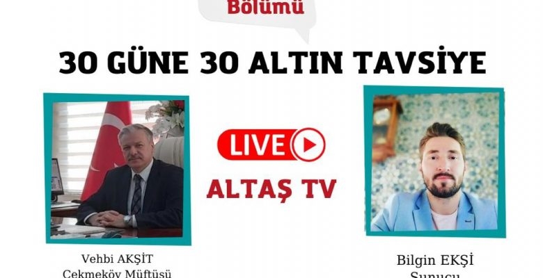 30 Güne 30 Altın Tavsiye- Altaş Tv Ramazan Programı